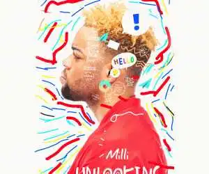 Milli - Unlooking